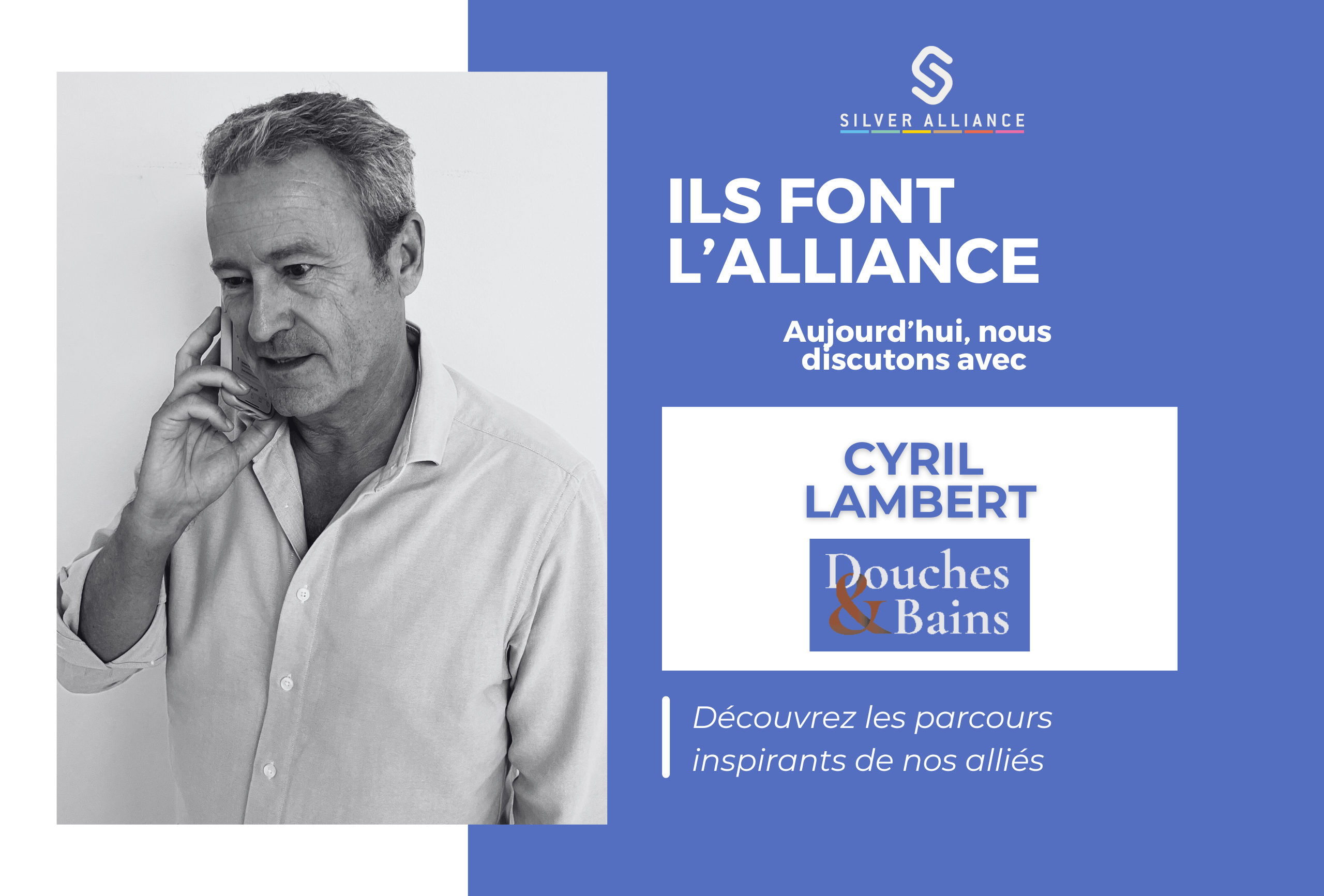Protégé : Ils Font l’Alliance : entretien avec Cyril Lambert